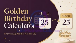 Read more about the article Golden Birthday Calculator – Discover Your Golden Birthday