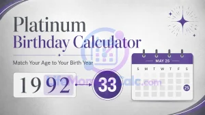 Read more about the article Platinum Birthday Calculator – Find Your Platinum Birthday